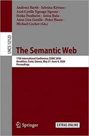 The Semantic Web - 17th International Conference, ESWC 2020, Heraklion, Crete, Greece, May 31 - June 4, 2020, Proceedings (