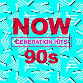 VA - NOW 90's Generation Hits (2020) Mp3 320kbps [PMEDIA] ⭐️
