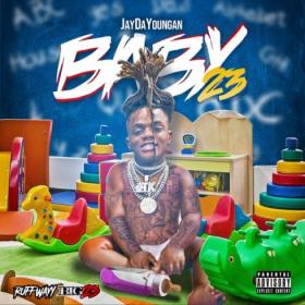 Jaydayoungan – BABY 23 Rap Album (2020) [320]  kbps Beats⭐