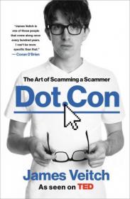 Dot Con - The Art of Scamming a Scammer, 2020 Edition