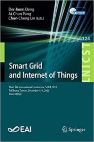 Smart Grid and Internet of Things - Third EAI International Conference, SGIoT 2019, TaiChung, Taiwan, December 5-6, 2019,