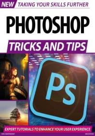 Photoshop Tricks And Tips - 2nd Edition 2020