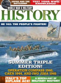 World War II Military History Magazine - Issue 36 - Summer 2016