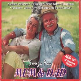 Songs For Mum and Dad - Vol 1 - 4 - 72 Favourite Hits From Famous Artists - To Suit All Tastes
