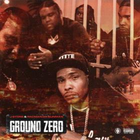 J Stone_ Pacman da Gunman Ground Zero Rap Album (2020) [320]  kbps Beats⭐
