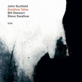 John Scofield - Swallow Tales [24bit Hi-Res] (2020) FLAC