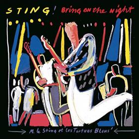 Sting - Bring On The Night (1986) [2CD]
