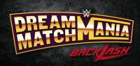 WWE Dream Match Mania Backlash Edition 2020-06-13 720p Lo WEB h264<span style=color:#39a8bb>-HEEL</span>