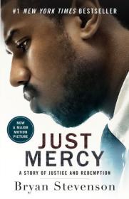Bryan Stevenson - Just Mercy_ A Story of Justice and Redemption (2014, Spiegel & Grau) - libgen.lc