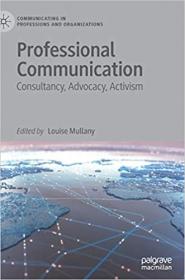 Professional Communication - Consultancy, Advocacy, Activism