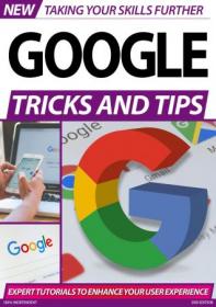 Google Tricks And Tips - 2nd Edition 2020