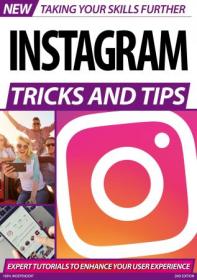 Instagram Tricks and Tips - 2nd Edition, 2020