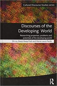 Discourses of the Developing World - Researching properties, problems and potentials