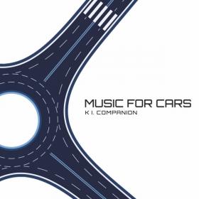 K I  Companion - Music for Cars (2020) MP3