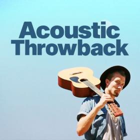 VA - Acoustic Throwback (2020) Mp3 320kbps [PMEDIA] ⭐️