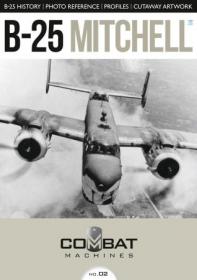 Historic Military Aviation - b-25mitchell, Nr 2, 2020