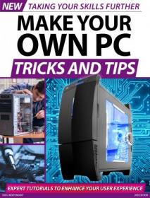 Make Your Own PC Tricks and Tips - 2nd Edition, 2020