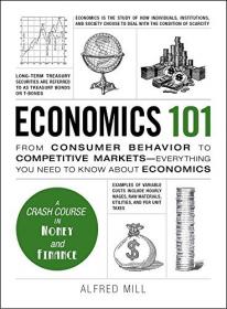 Economics 101 - From Consumer Behavior to Competitive Markets--Everything You Need to Know About Economics