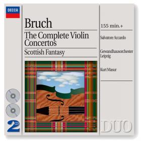 Bruch - Complete Violin Concertos, Scottish Fantasy - Leipzig Gewandhaus Orchestra, Kurt Masur, Salvatore Accardo - 2CDs