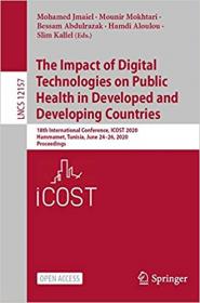 The Impact of Digital Technologies on Public Health in Developed and Developing Countries - 18th International Conference