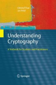 Understanding Cryptography - A Textbook for Students and Practitioners