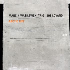 Marcin Wasilewski Trio & Joe Lovano - Arctic Riff (2020) FLAC
