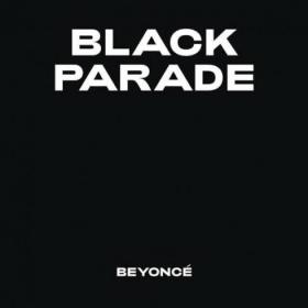Beyoncé  BLACK PARADE  Single Rap Single~(2020) [320]  kbps Beats⭐