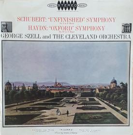 Schubert, Haydn - Unfinished Symphony No  8 In B Minor, Oxford Symphony No  92 In G Major - The Cleveland Orchestra, George Szell