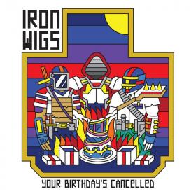Iron Wigs - Your Birthday's Cancelled  Rap Album (2020) [320]  kbps Beats⭐