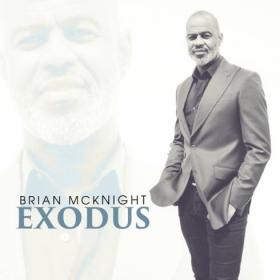 Brian McKnight - Exodus R&BSoul   Album ~(2020) [320]  kbps Beats⭐