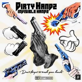 Invizible Handz & DirtyDiggs - Dirty Handz Rap Album (2020) [320]  kbps Beats⭐