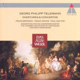 Telemann - Overtures & Concertos - Chamber Orchestra Of Amsterdam, Concerto Amsterdam, Rieu, Brüggen,  Vester, Doctor