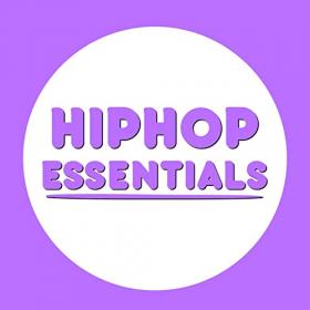 VA - Hip Hop Essentials (2020) Mp3 320kbps [PMEDIA] ⭐️