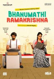 Bhanumathi Ramakrishna (2020)[Proper Telugu - 720p HD AVC - UNTOUCHED - x264 - 500MB - ESubs]