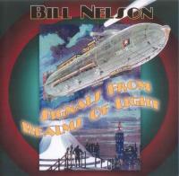 Bill Nelson - Signals From Realms Of Light (2011)