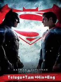 Batman v Superman (2016) 1080p Blu-Ray - (DD 5.1 - 160Kbps) [Tel + Tam + Hin + Eng] - 2.5GB ESub