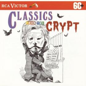 Classics From The Crypt - Various Classical Composers And Orchestras - (Not So Scary, really)