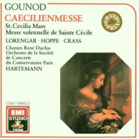 Gounod - St  Cecilia Mass - Orchestre De La Société Des Concerts Du Conservatoire, Jean-Claude Hartemann, Chœurs René Duclos