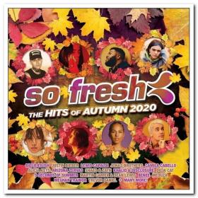 VA - So Fresh The Hits Of Autumn 2020 (2020) Mp3 (320kbps) <span style=color:#39a8bb>[Hunter]</span>