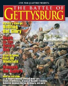The Battle of Gettysburg (Civil War Quarterly Special 2014)