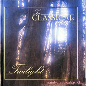 In Classical Mood- Twilight - 13 Glorious Tunes For That Time Of Day - Top Orchestras