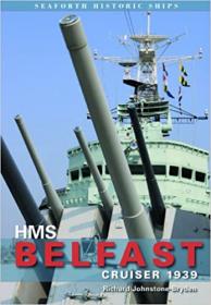 HMS Belfast - Cruiser 1939 (Seaforth Historic Ships)