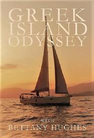 Greek Island Odyssey with Bettany Hughes Series 1 Part 4 1080p HDTV x264 AAC