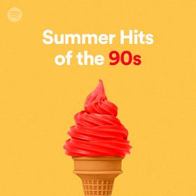 Summer Hits Of The 90's Playlist Spotify (2020)