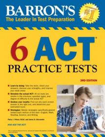 6 ACT Practice Tests (Barron's Test Prep), 3rd Edition