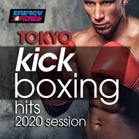 Tokyo Kick Boxing Hits 2020 Session (2020)