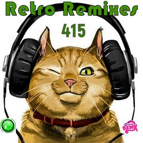 Retro Remix Quality Vol 415 (2020)