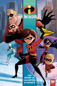 The Incredibles and the Incredibles 2 - The Story of the Movies in Comics (2019) (digital) (Salem-Empire)