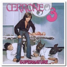 Cerrone - Cerrone 3 - Supernature (1977) [FLAC]