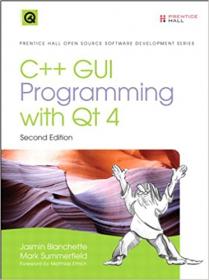 C + + GUI Programming with Qt4 (2nd Edition)